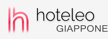 Alberghi in Giappone - hoteleo