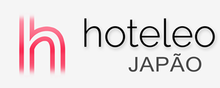Hotéis no Japão - hoteleo